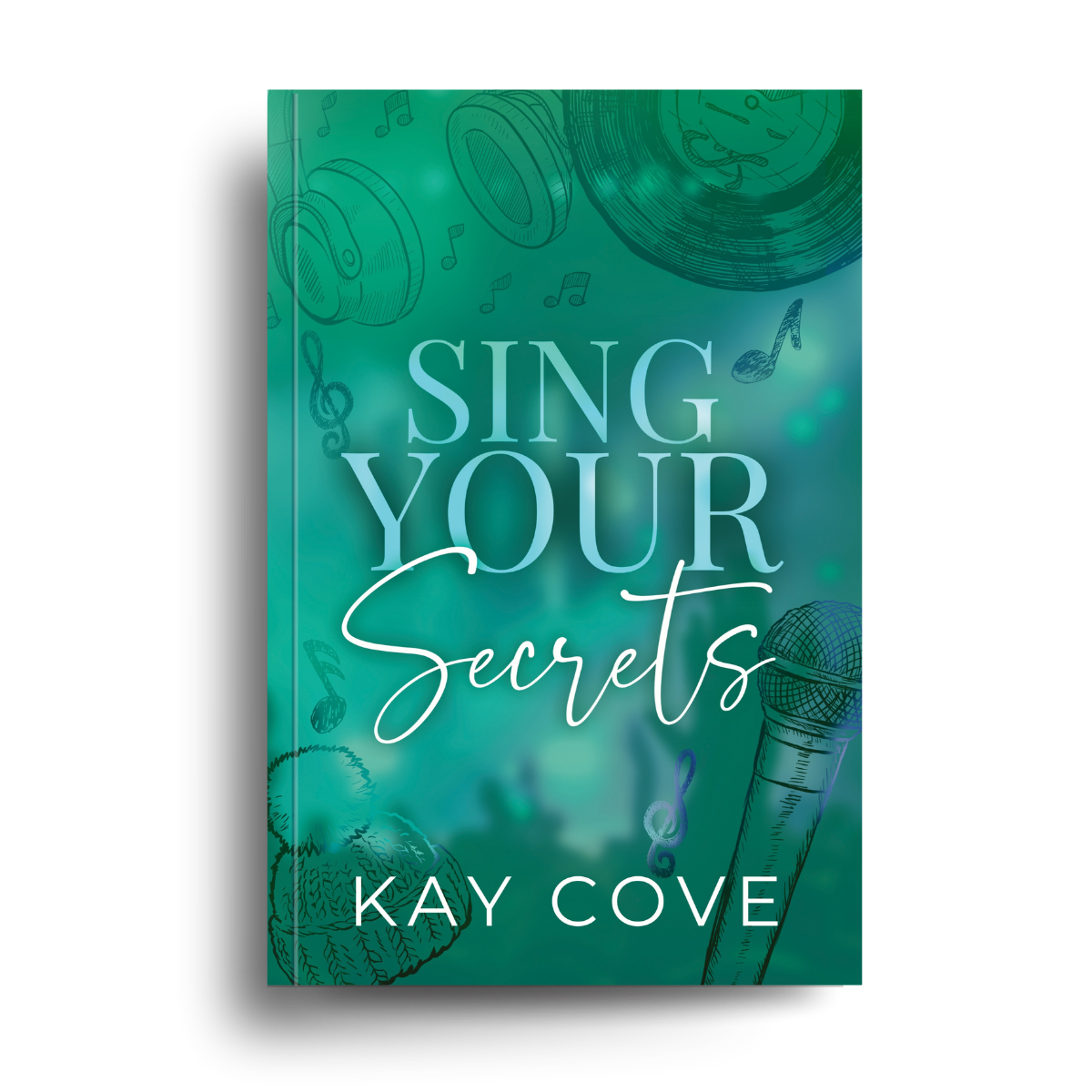 Sing Your Secrets — Signed Copy