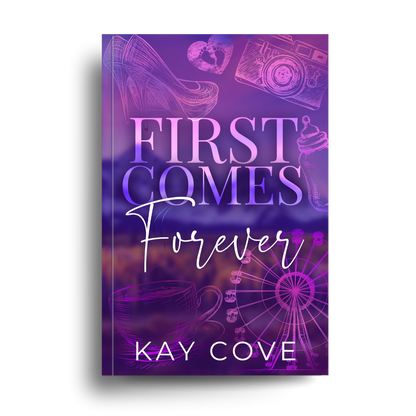 First Comes Forever — Signed Copy