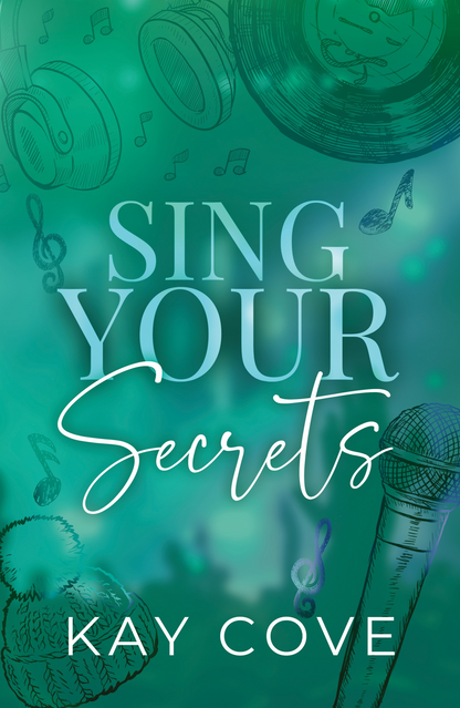 Sing Your Secrets